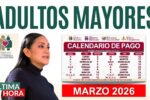 Pensión Bienestar Mujeres y Discapacidad 2026: letras que cobran pago hoy martes 24 de marzo